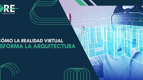 Cómo la Realidad Virtual Transforma la Arquitectura