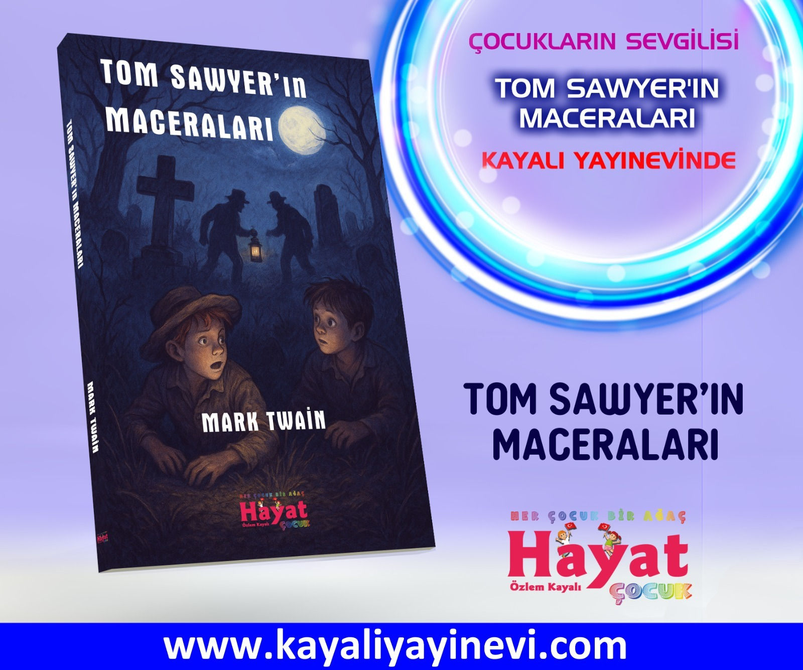 Tom Sowyer'ın Maceraları (renkli+resimli)