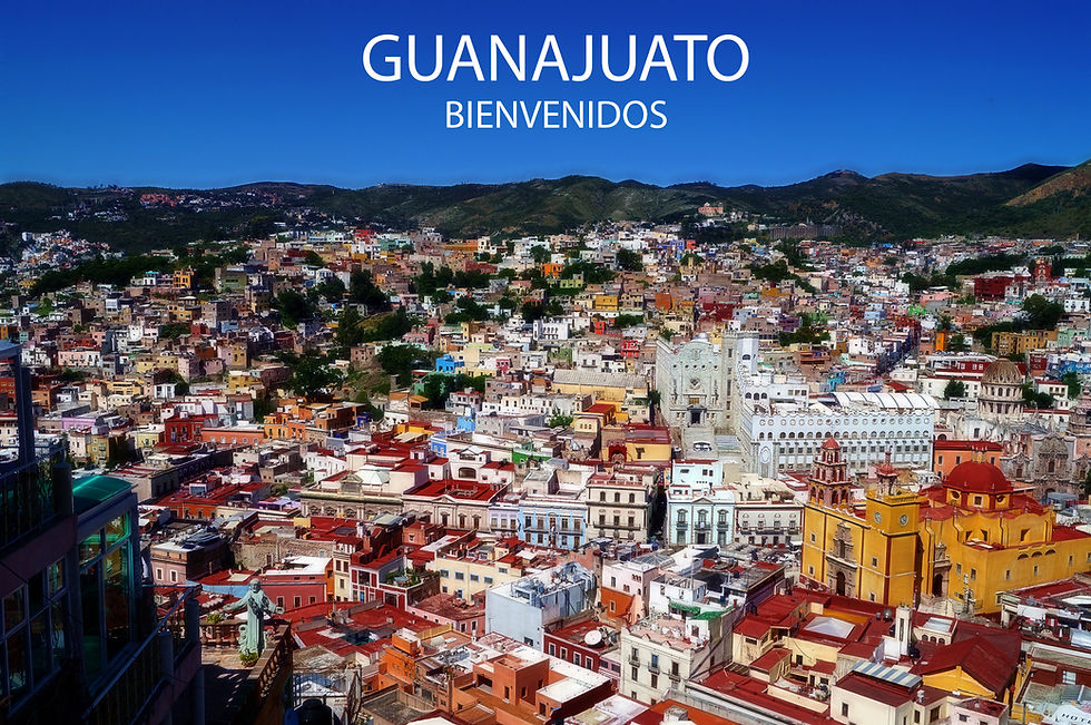 BIENVENIDOS A GUANAJUATO