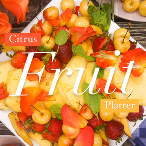 Citrus Berry Fruit Platter