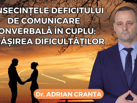 Consecințele deficitului de comunicare nonverbală în cuplu; depășirea dificultăților