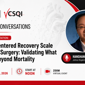 August 28 Presentation Recap: Patient-Centered Recovery Scale in Cardiac Surgery