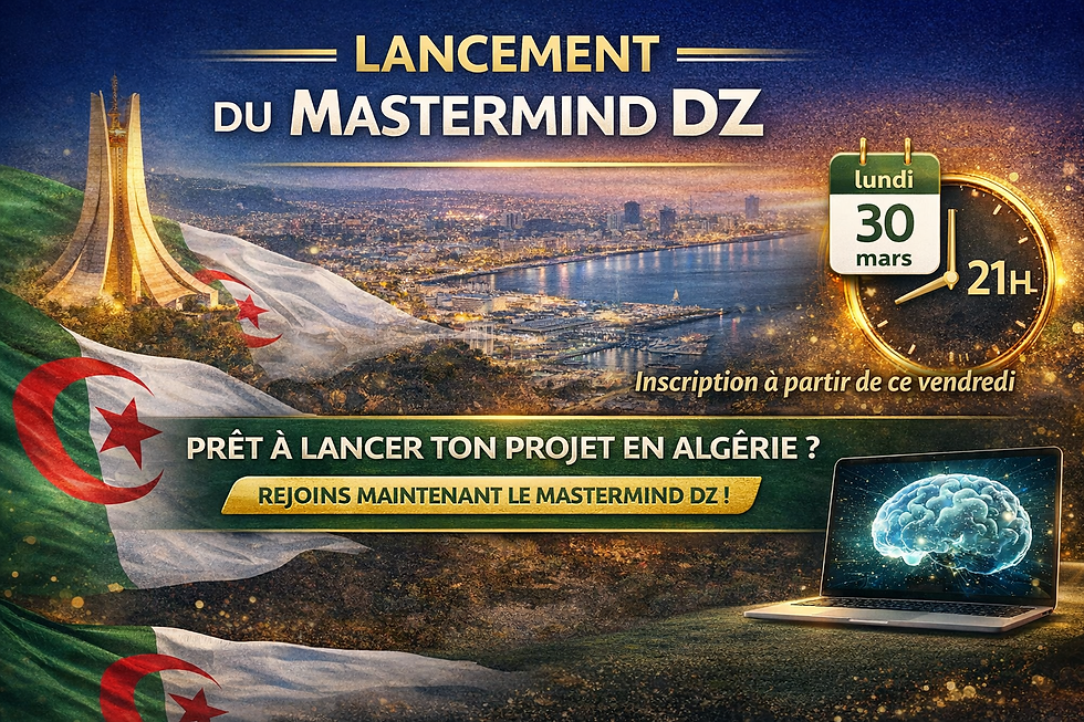 Lancement Mastermind Entreprendre-DZ
