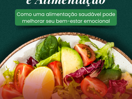 Como uma Alimentação Saudável Pode Melhorar Seu Bem-Estar Emocional