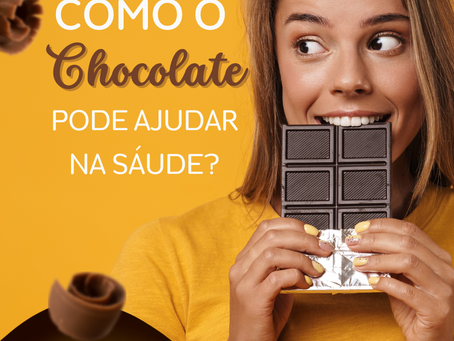 Como o Chocolate Pode Ser Bom para a Sua Saúde?