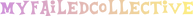 logo image for myfailedcollective