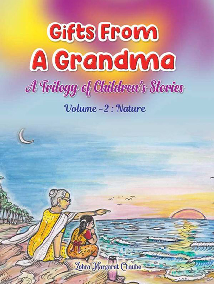 Gifts From A Grandma : A Trilogy of Children’s Stories