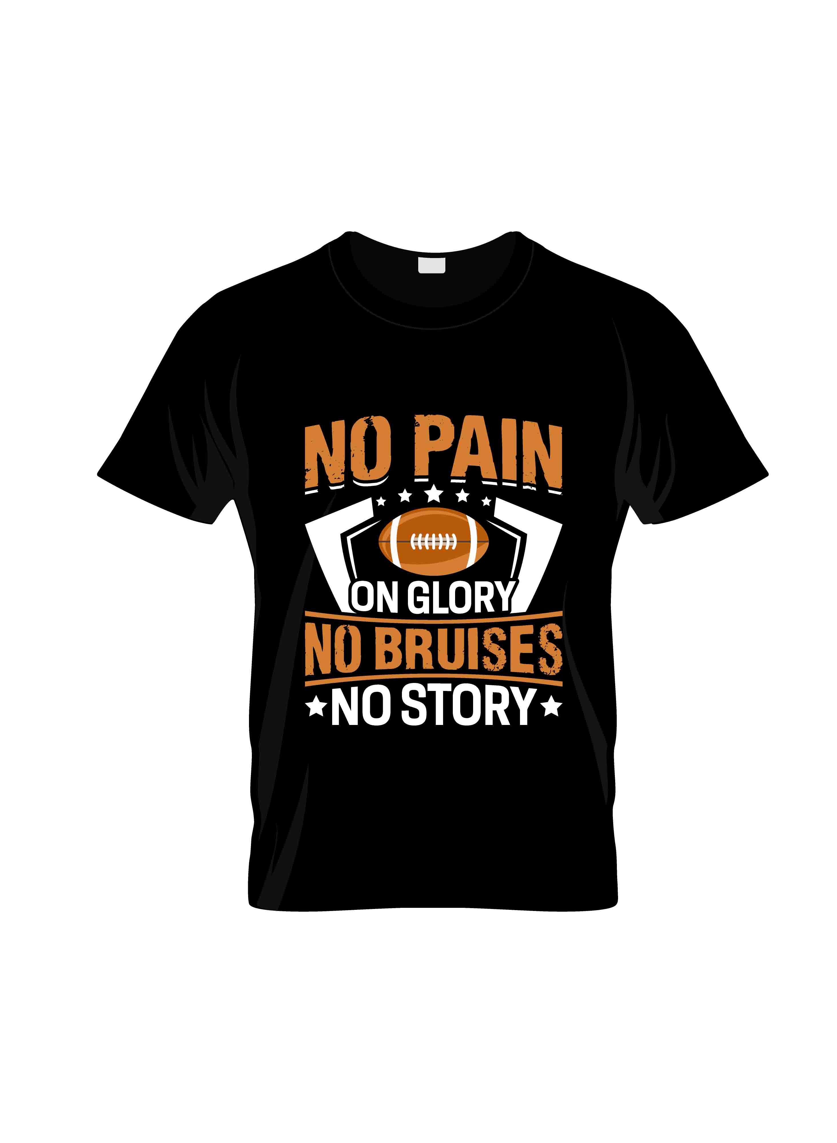no pain on glory no bruises no story typography printed t shirts