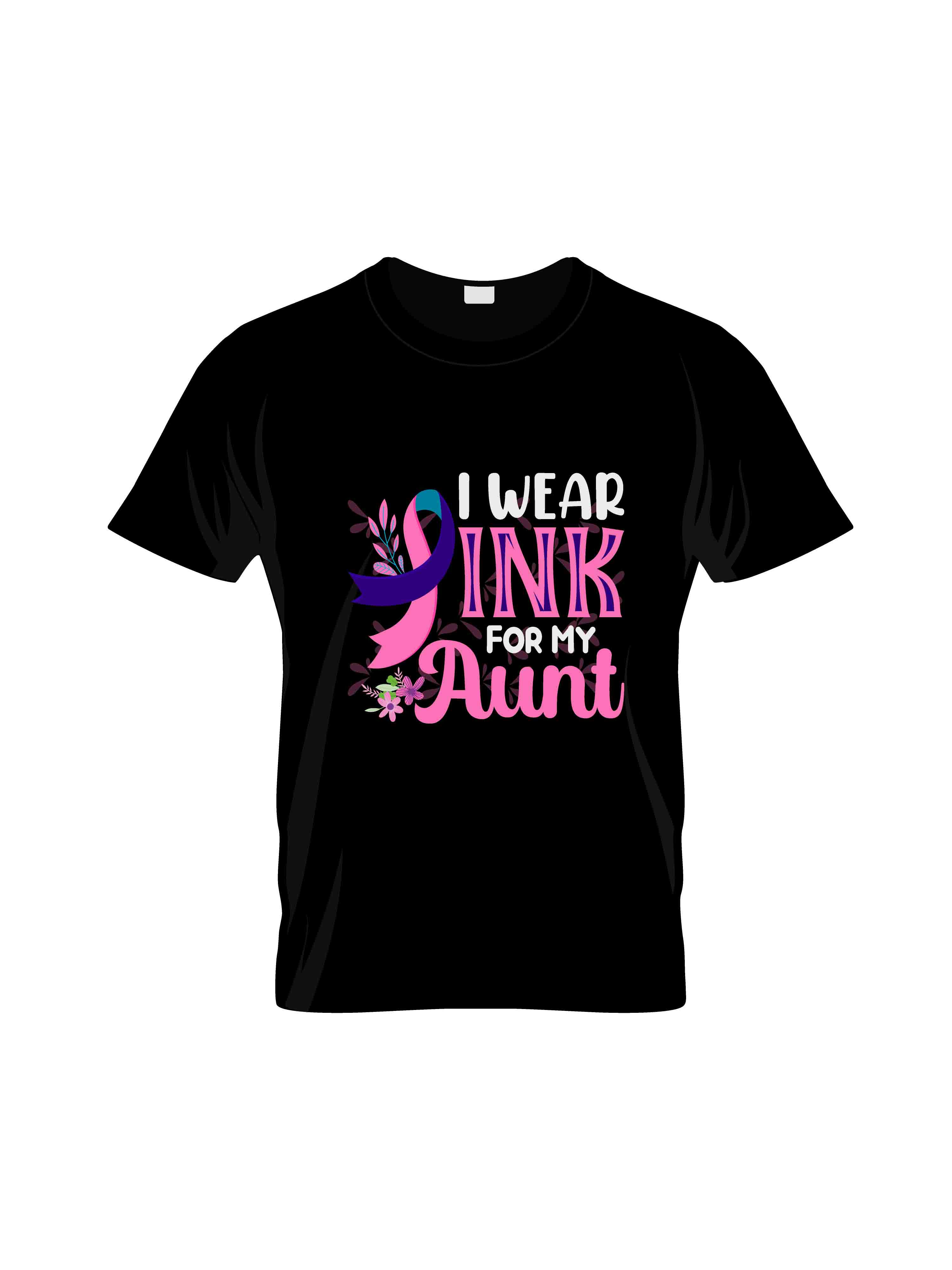 i wear pink for my aunt typography printed t shirts