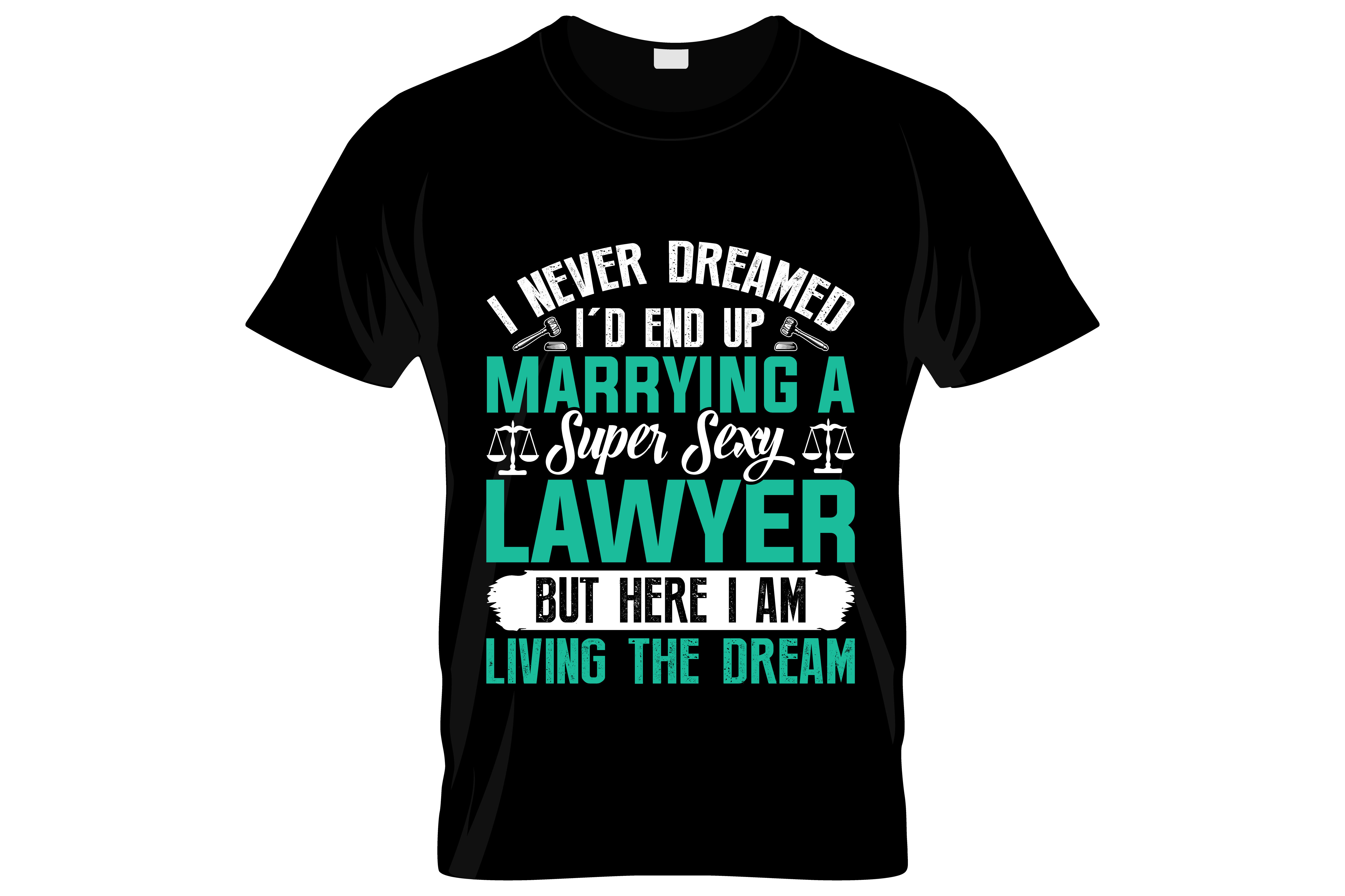 i never dreamed i had end up marrying a super sexy typography printed t shirts