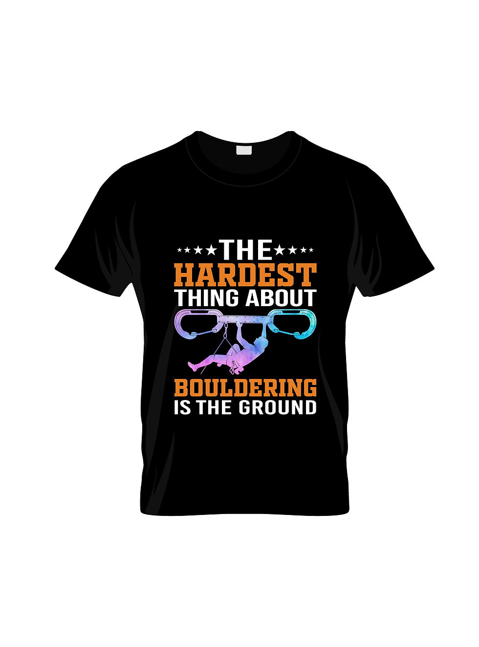 Thumbnail: the hardest thing about ground   graphic printed  t shirt