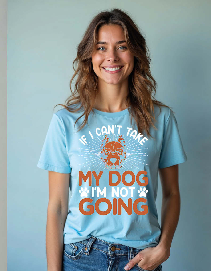Thumbnail: if i can't take my dog i'm not going Unisex Printed Graphic T-Shirt