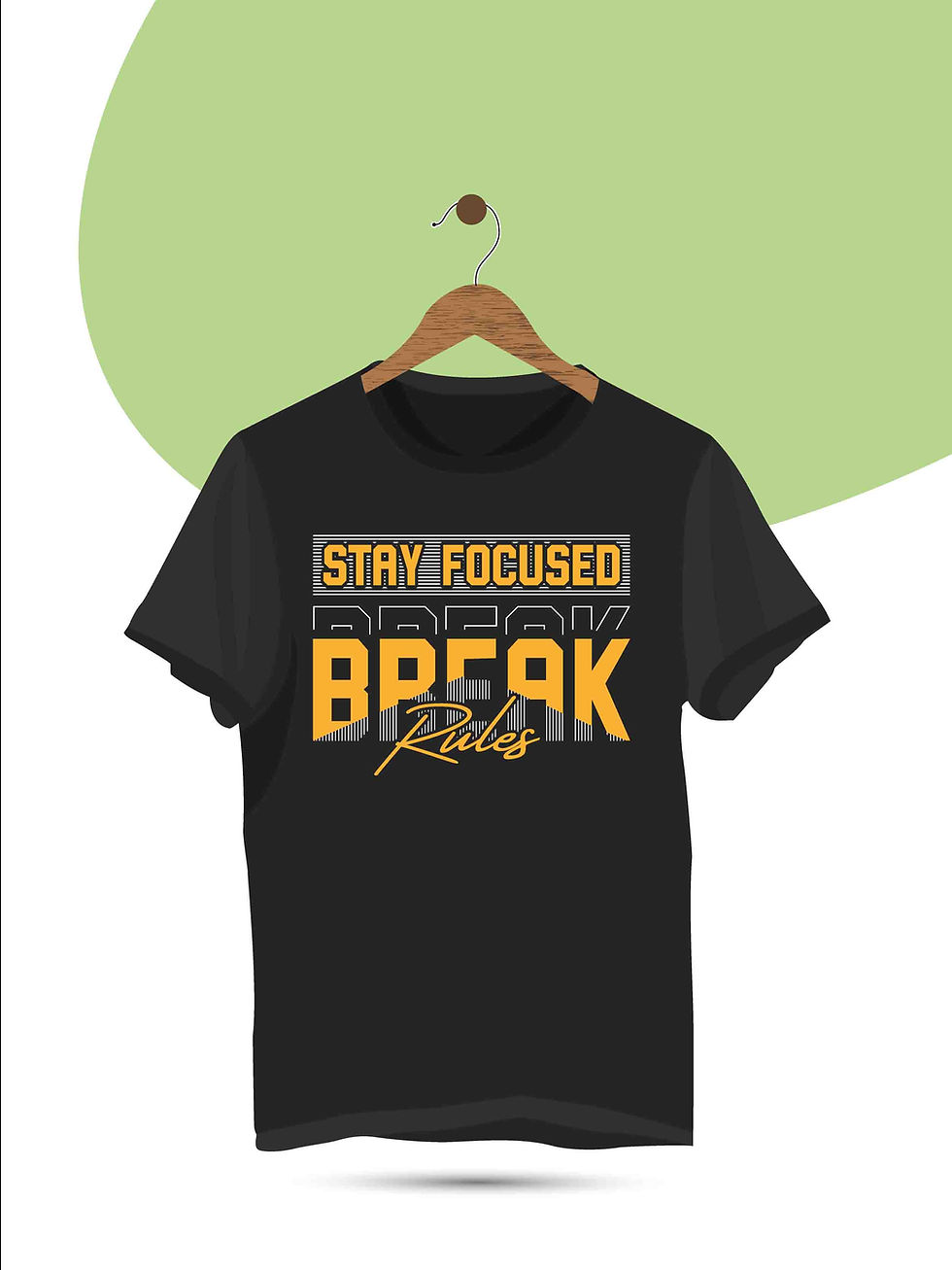 stay focused breake rules typography printed t shirts