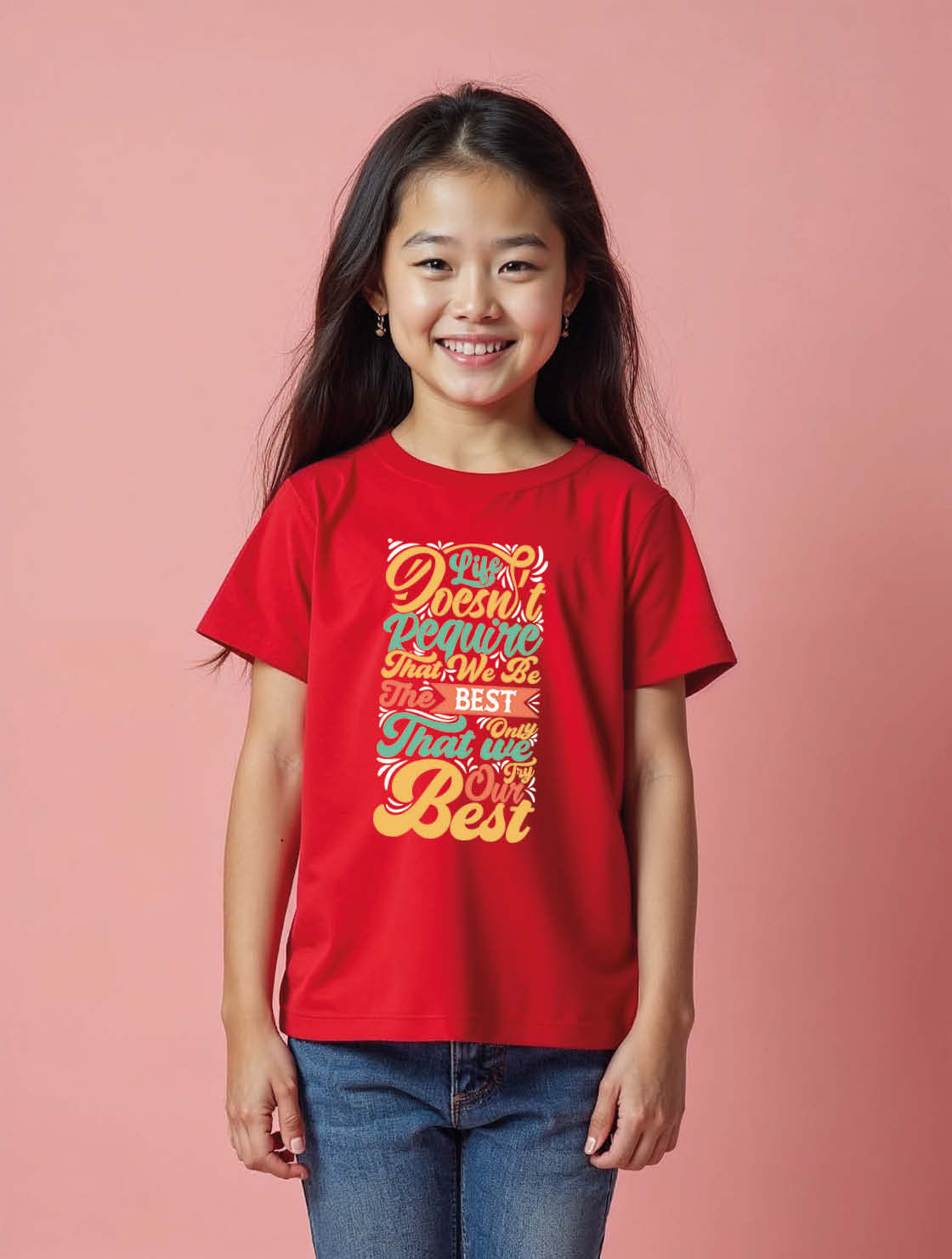 life doesn't require that we be the best that we our best Unisex Printed tees