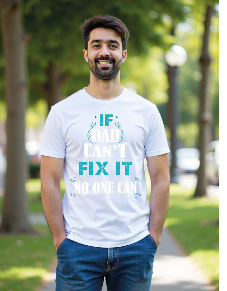 Thumbnail: if dad can't fix it no one can Streetwear Unisex Printed Graphic T-Shirt