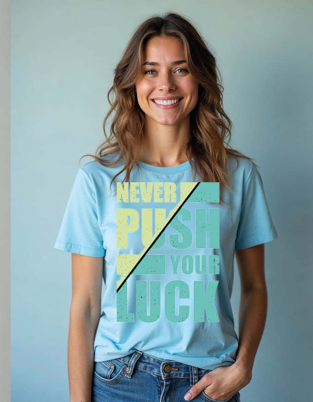 Thumbnail: never push your luck Unisex Printed Graphic T-Shirt for Mens,Womens & Kids