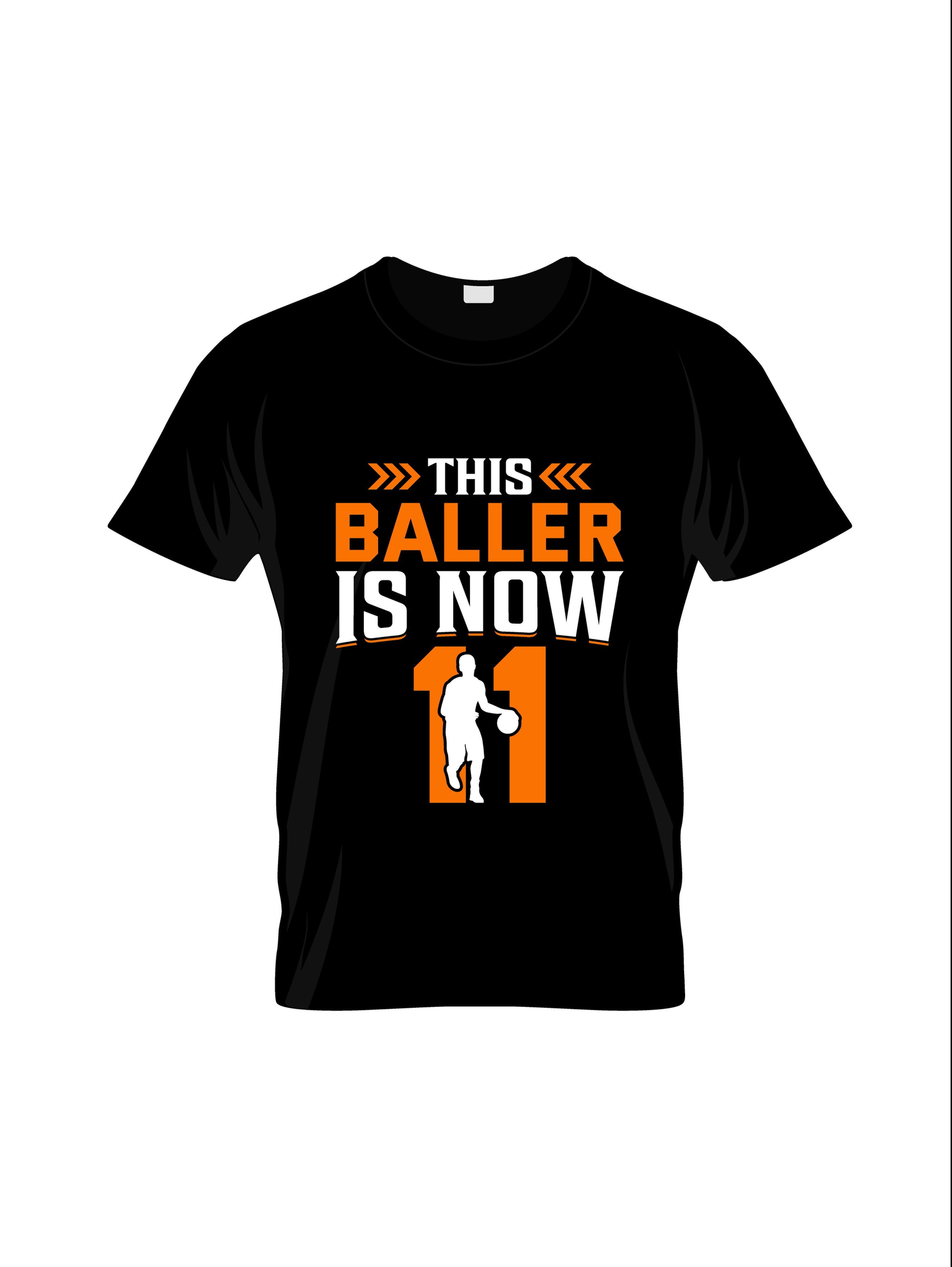 this baller is now 11 graphic printed t shirts basketball printed t shirts