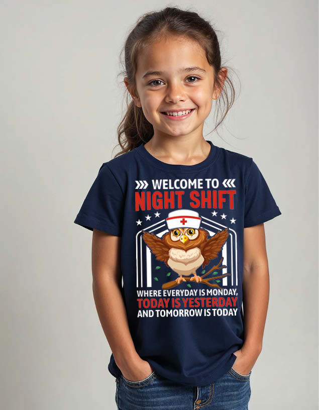 welcome to night shift where everyday is monday today is yesterday t shirt