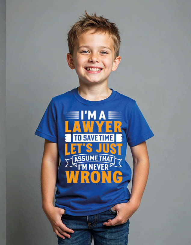 i'm a lawyer to save time let's just assume that i'm never wrong Unisex t shirt