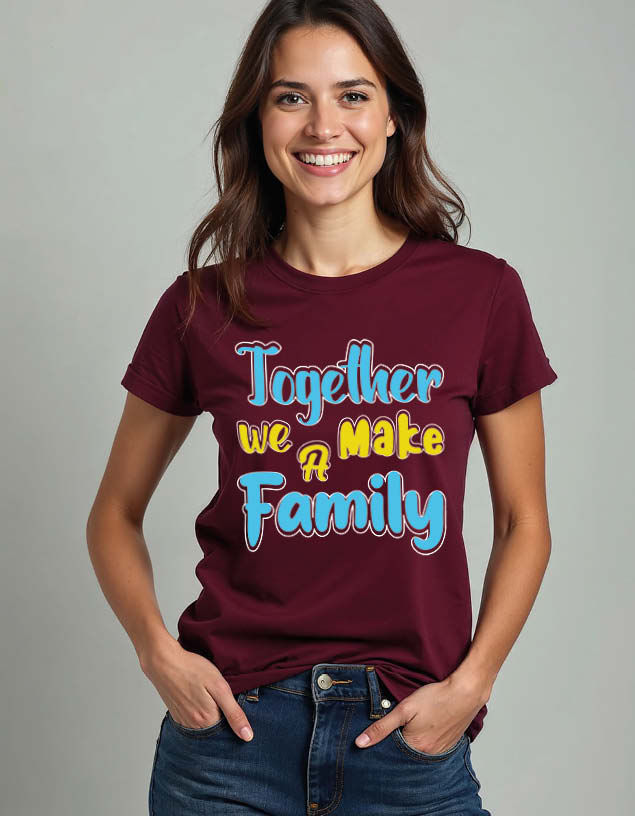 together we make family Unisex Printed Graphic T-Shirt For Mens, Womens & Kids