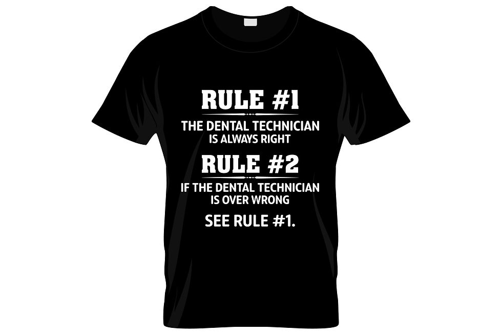 rule 1 the dental technician rule 2 see rule 1 typography printed t shirts