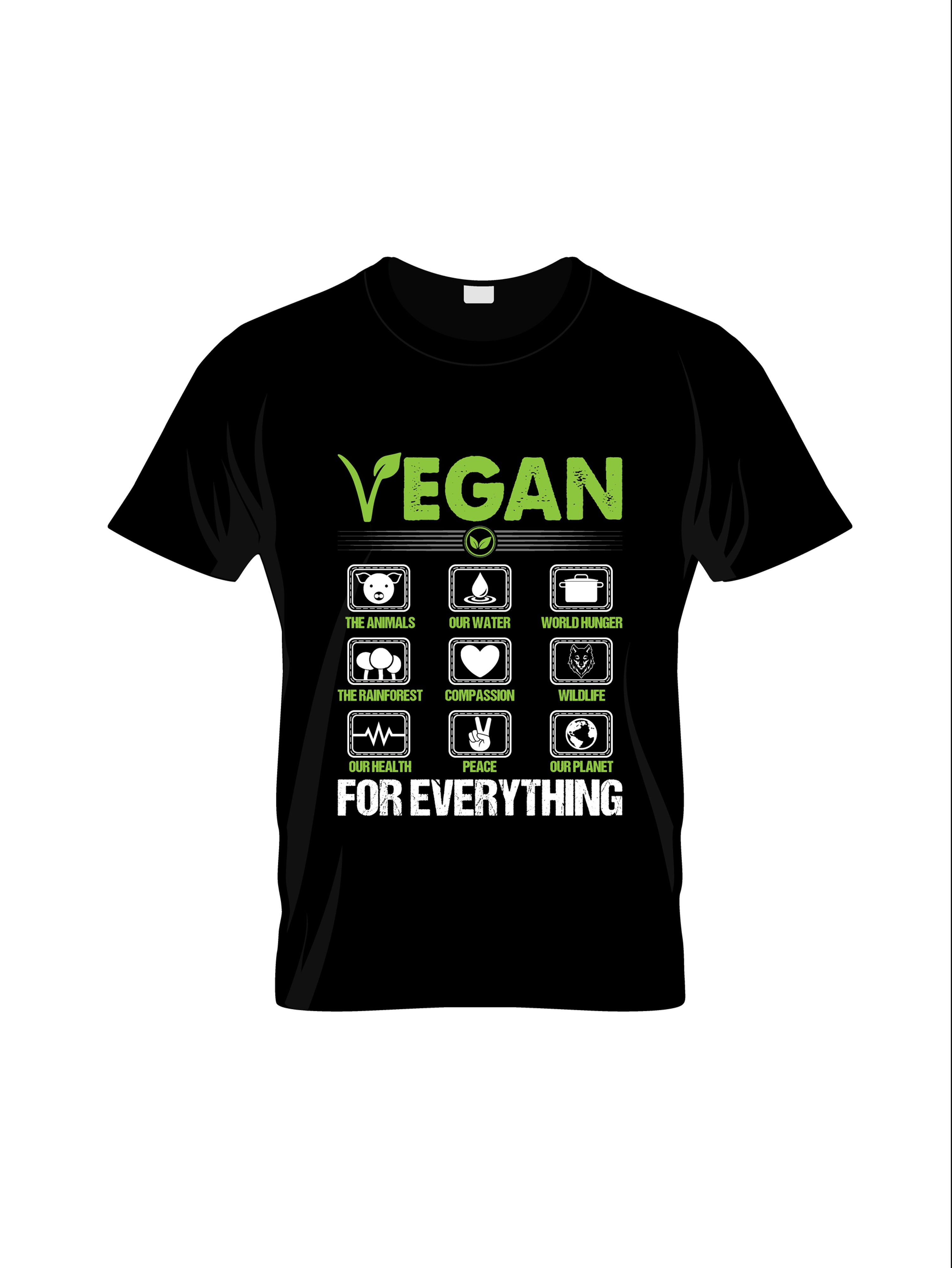 vegan for everything typography printed t shirts