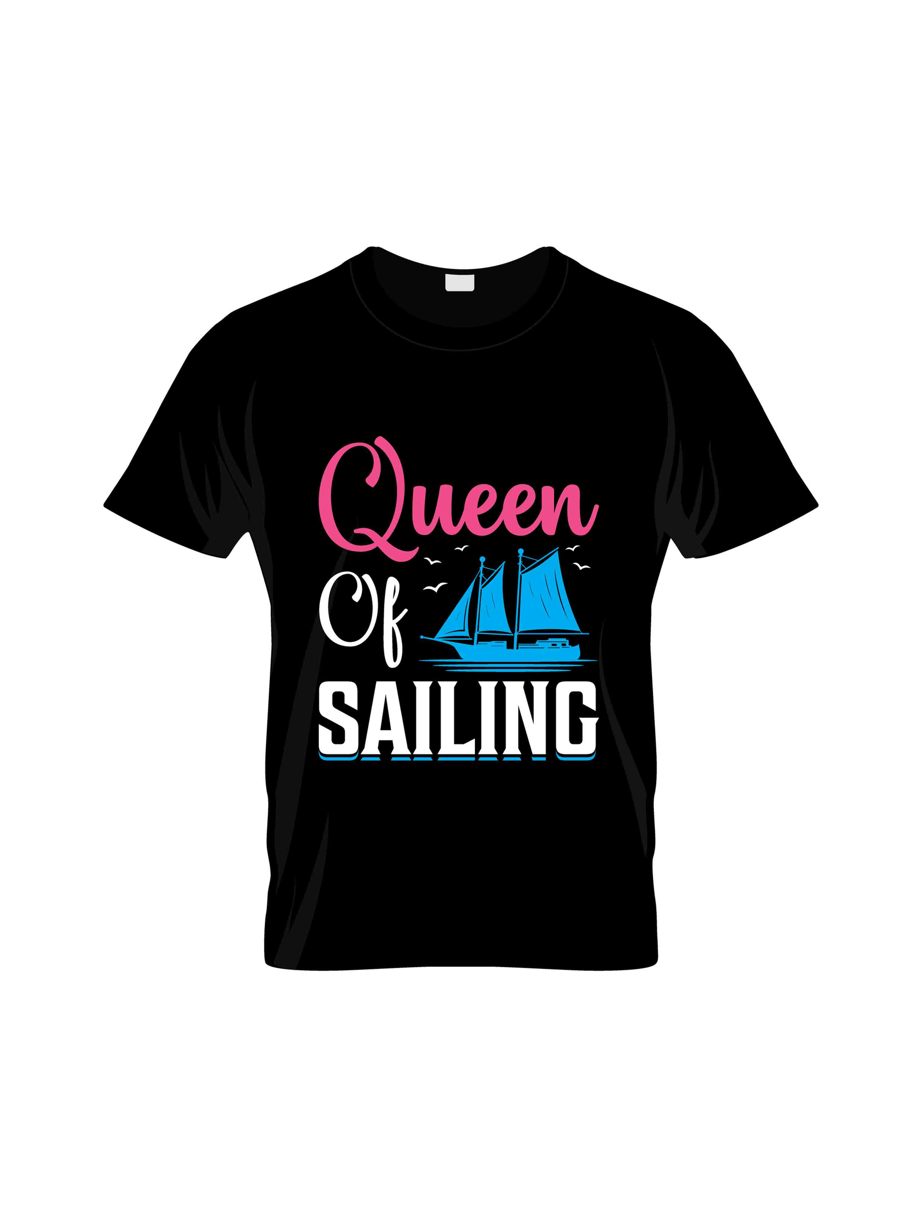 queen of sailing typography printed t shirts