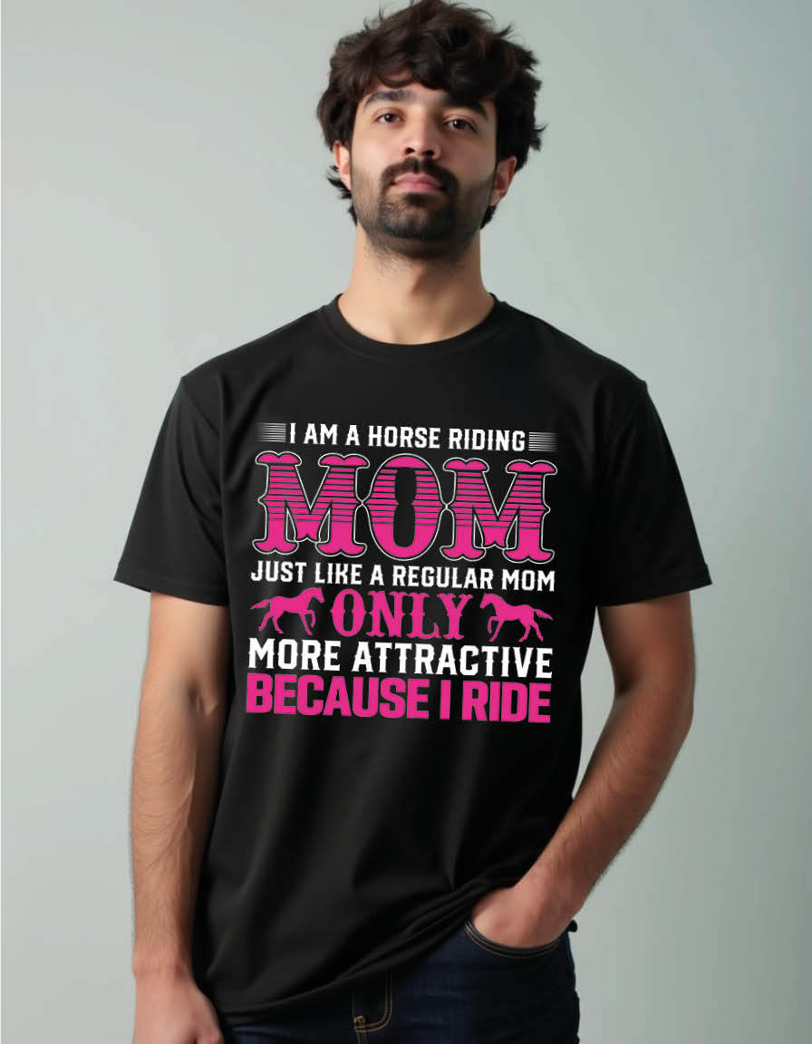 Thumbnail: i am a horse riding mom just like a regular mom only more attractive because Tee