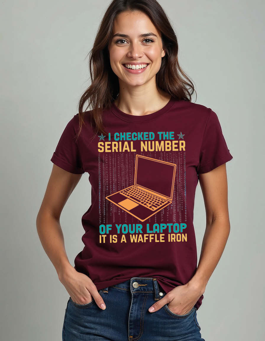 i checked the serial number of your laptop it is a waffle iron Unisex T-Shirt