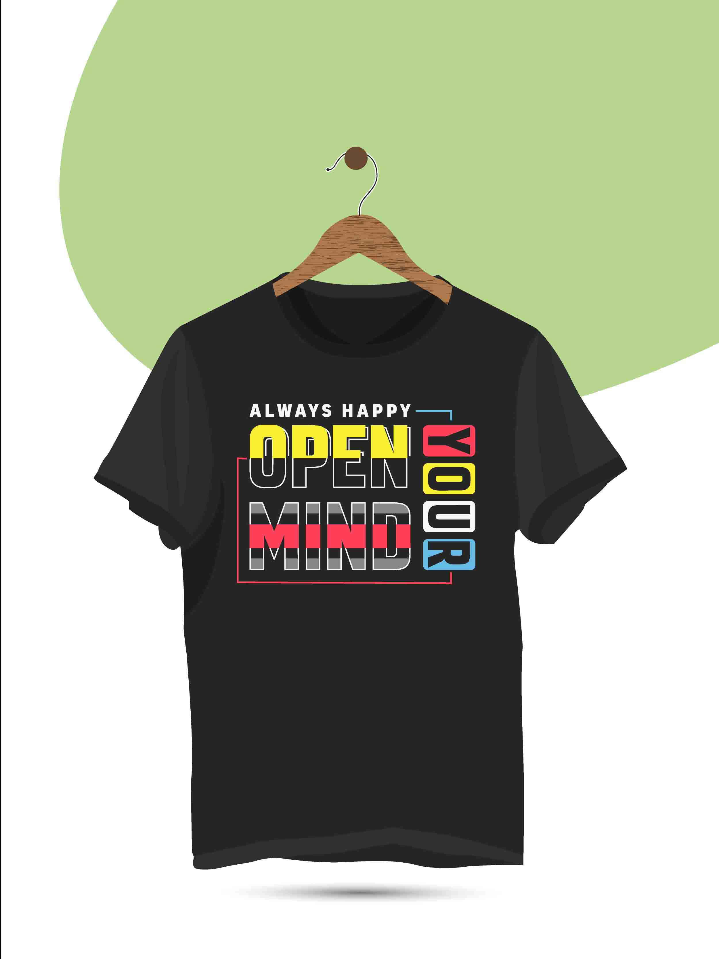 always happy open your mind typography printed t shirts