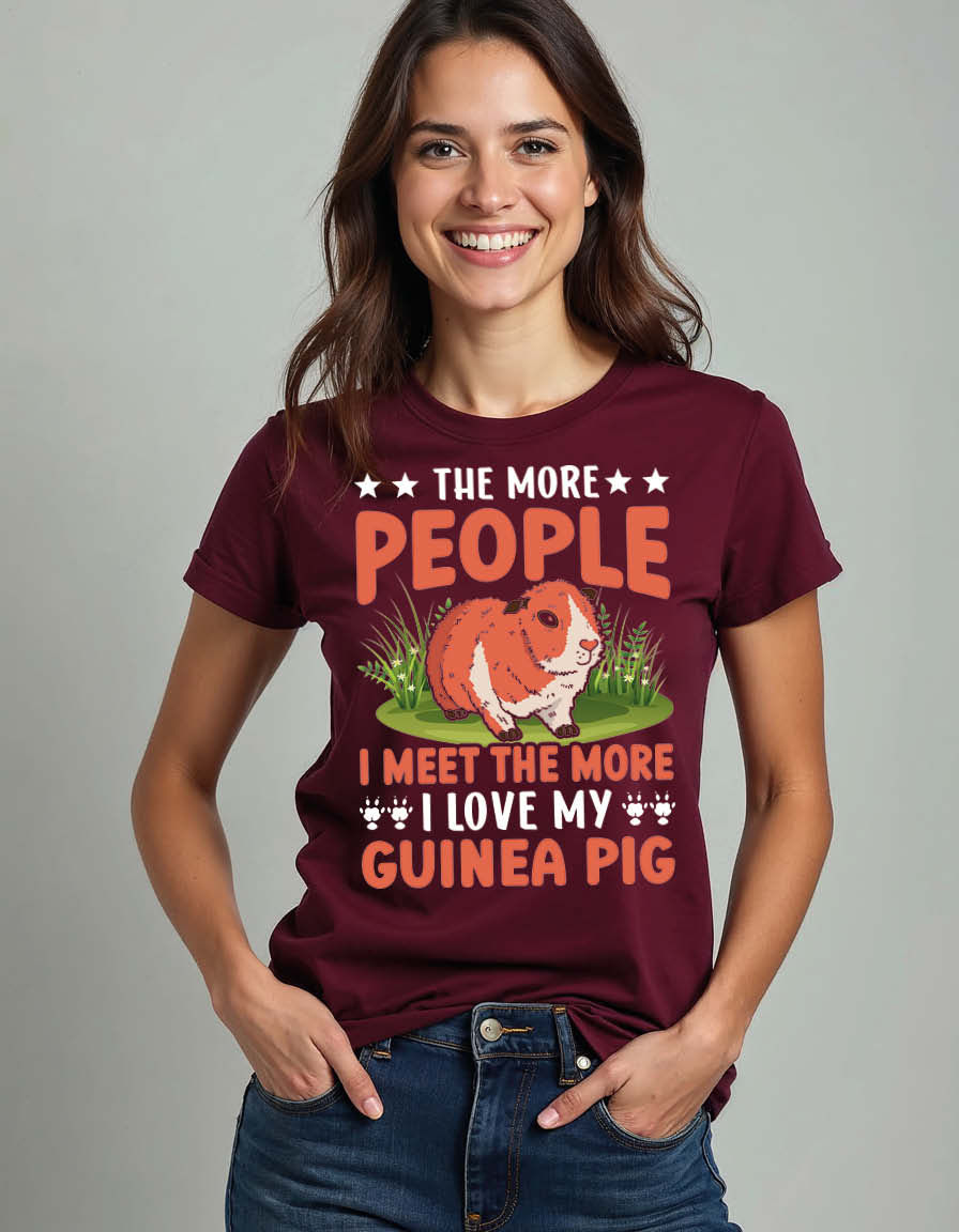 Thumbnail: the more people i meet the more i love my guinea pig Unisex Printed Graphic Tees