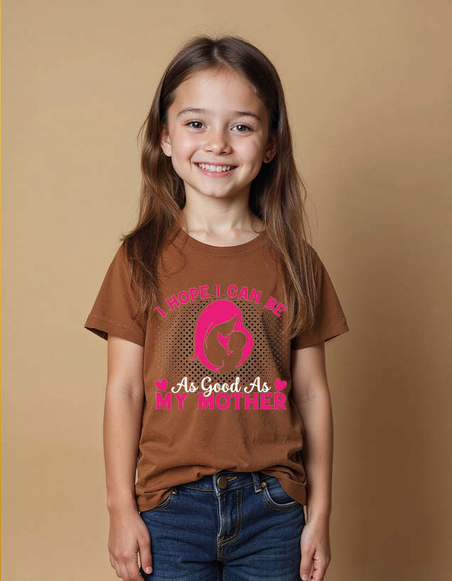 Thumbnail: I hope i can be as good as my mother Unisex Printed Graphic T-Shirt