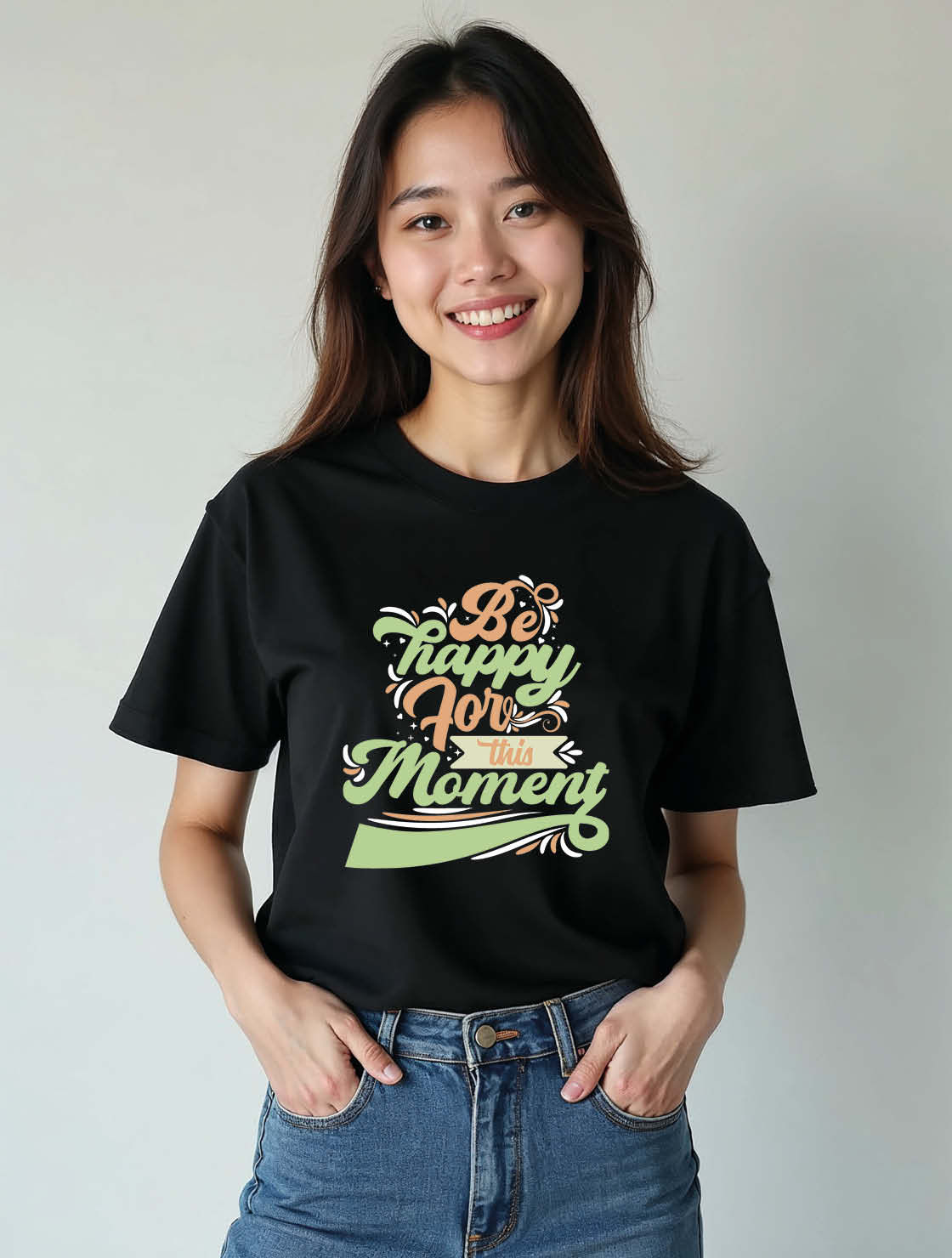 be happy for this moment Unisex Printed Graphic T-Shirt For Mens Womens & Kids