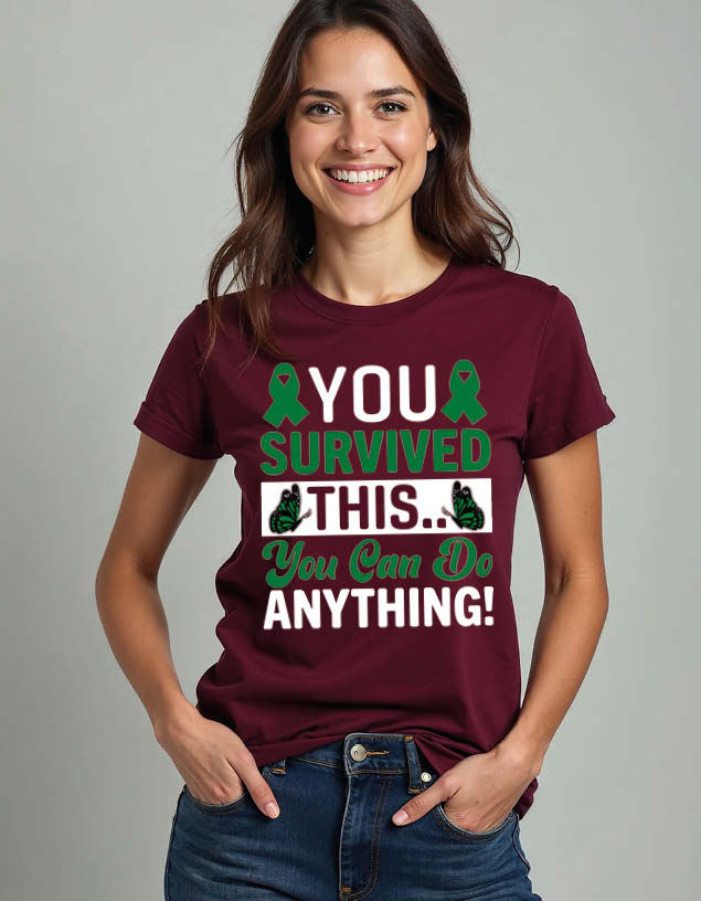 you survived this you can do anything Unisex Printed Graphic T-Shirt