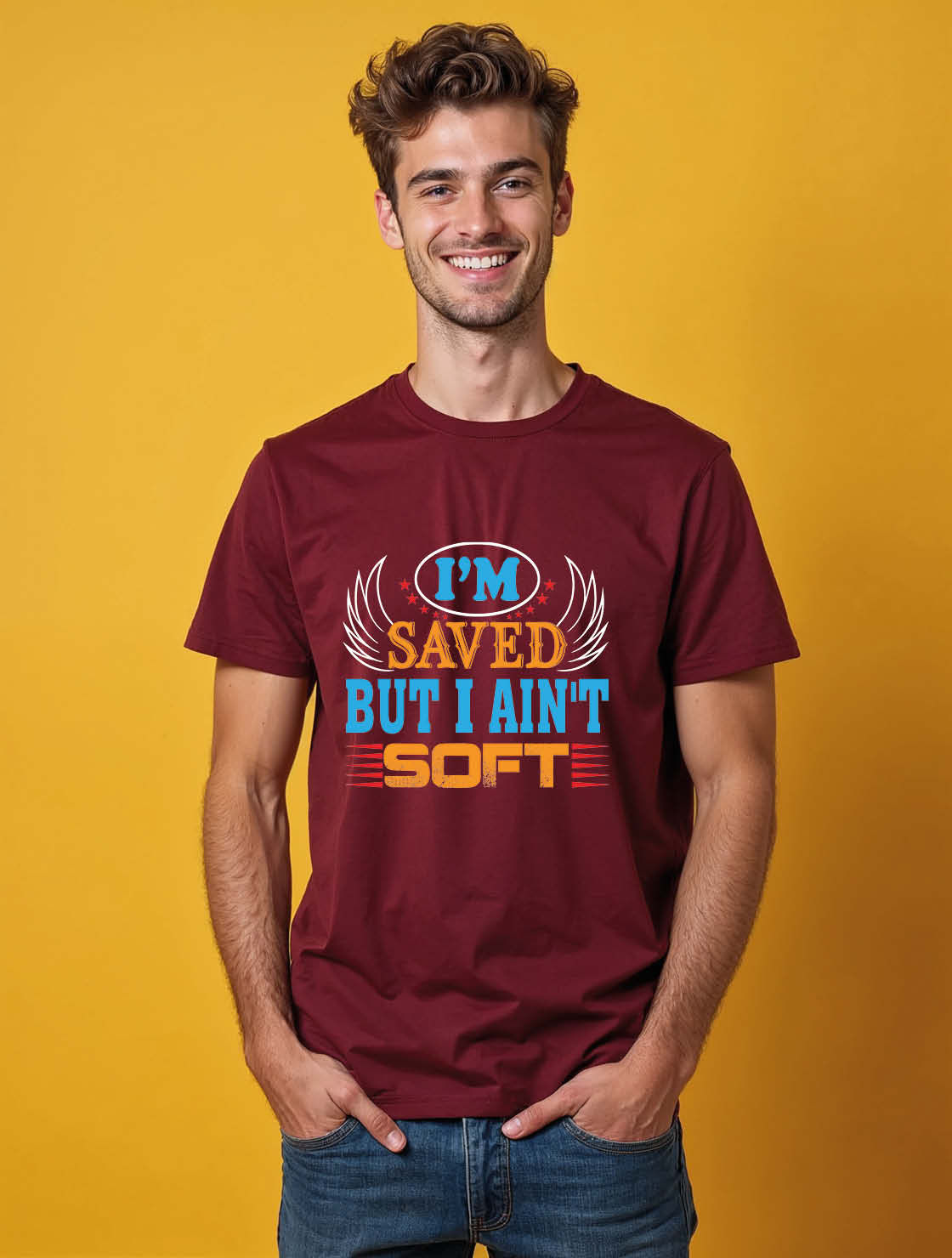 i'm saved but i ain't soft Unisex Printed Graphic T-Shirt For Mens Womens & Kids
