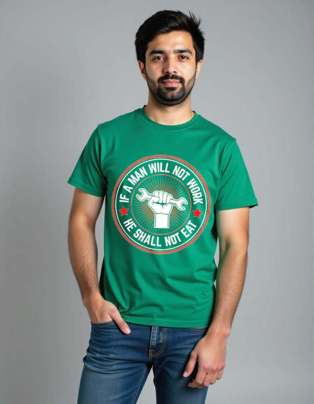 Thumbnail: if a man will not work he shall not eat Unisex Printed Graphic T-Shirt
