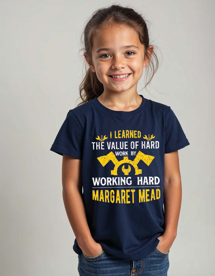 I learn the value of hard work Unisex Printed Graphic T-shirt