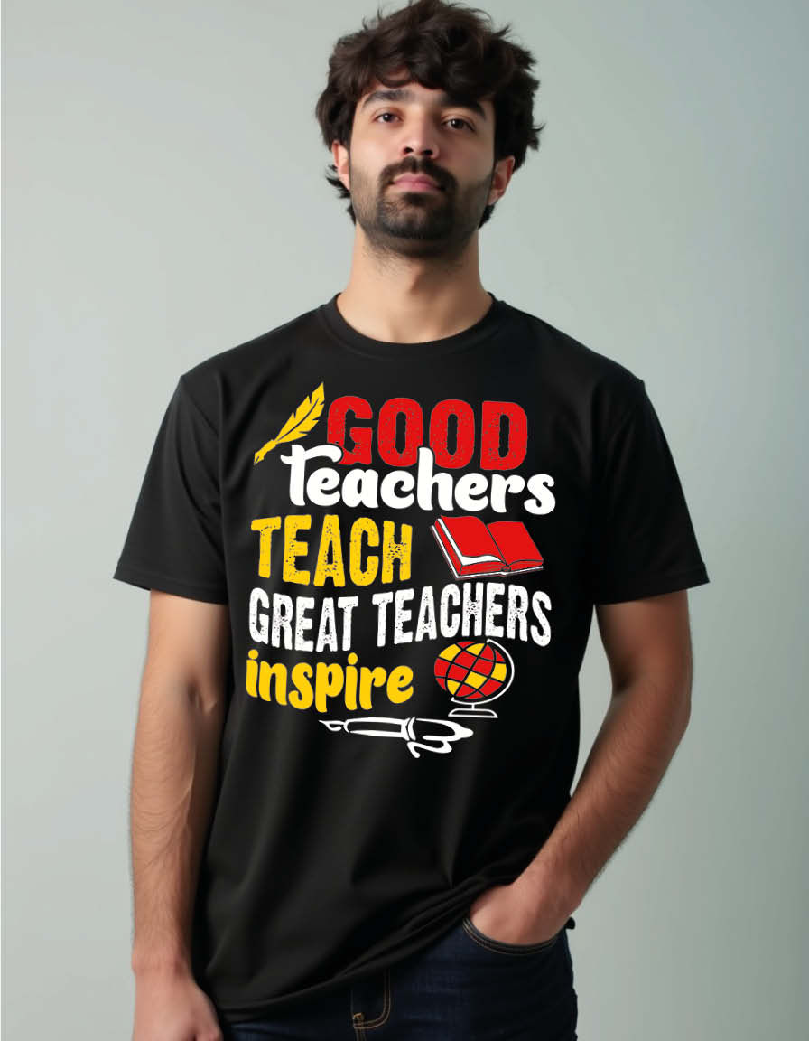 Thumbnail: good teacher teach great teachers inspire Unisex Printed Graphic T-Shirt