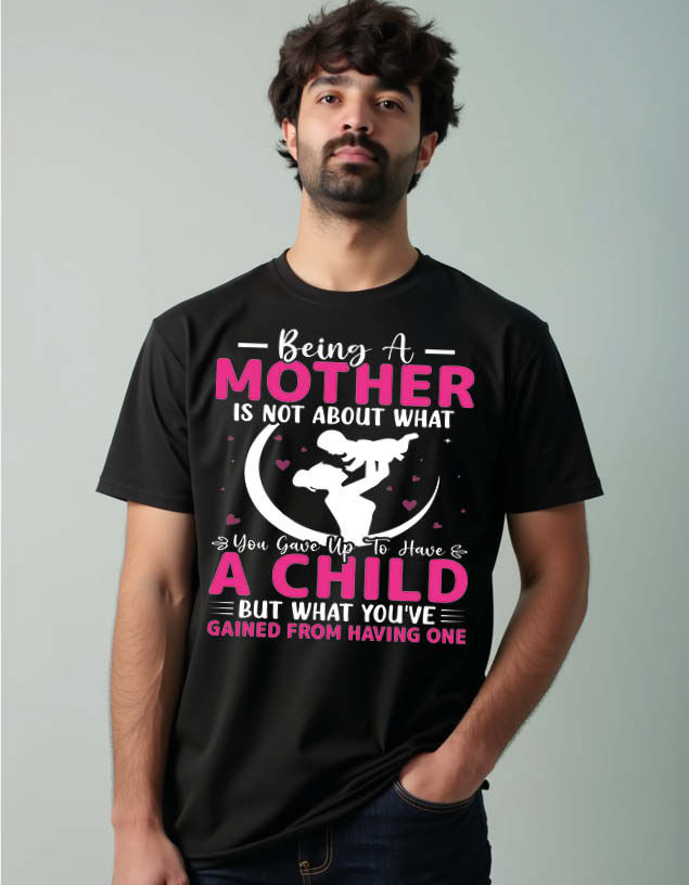 Being a mother is not eassy to control child Unisex Printed Graphcal T-shirt