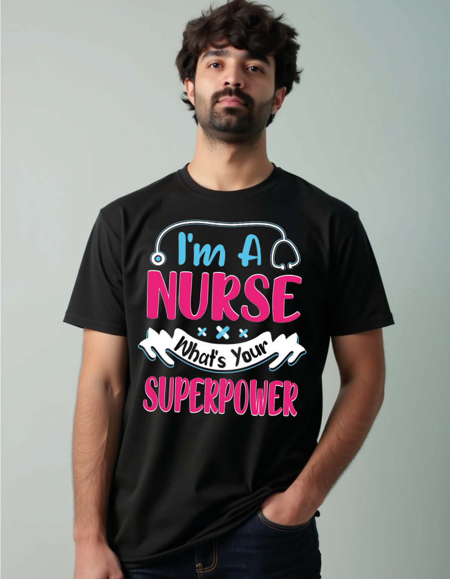 i'm a nurse what's your superpower Classic Unisex Printed Graphic T-Shirt