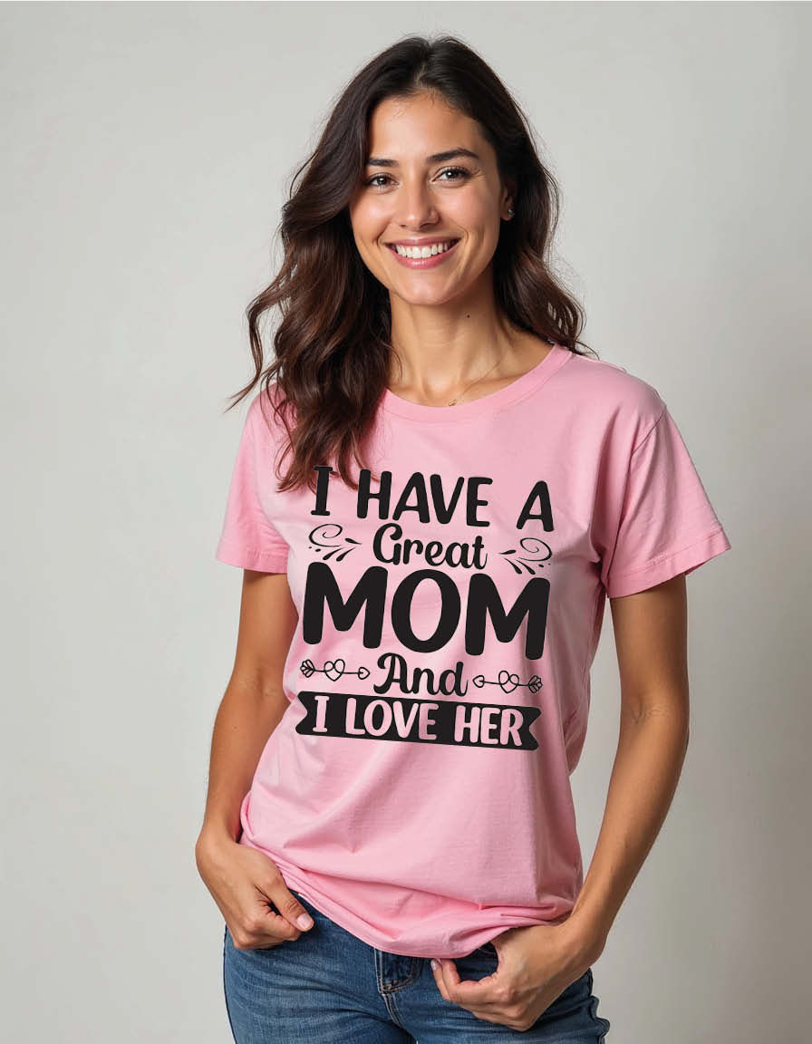 Thumbnail: i have a great mom and i love her Classic Unisex Printed Graphic T-Shirt