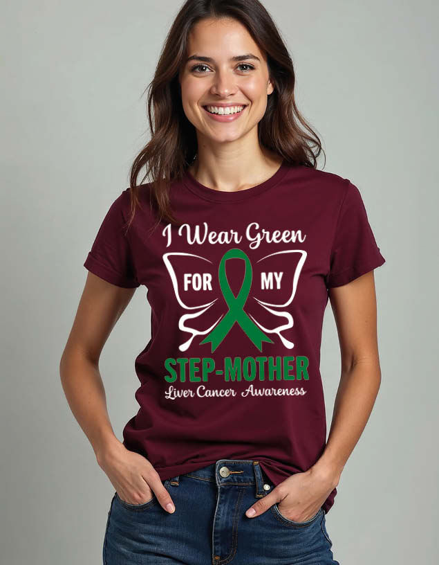 i wear green for my step- mother liver cancer awareness Unisex Printed tees