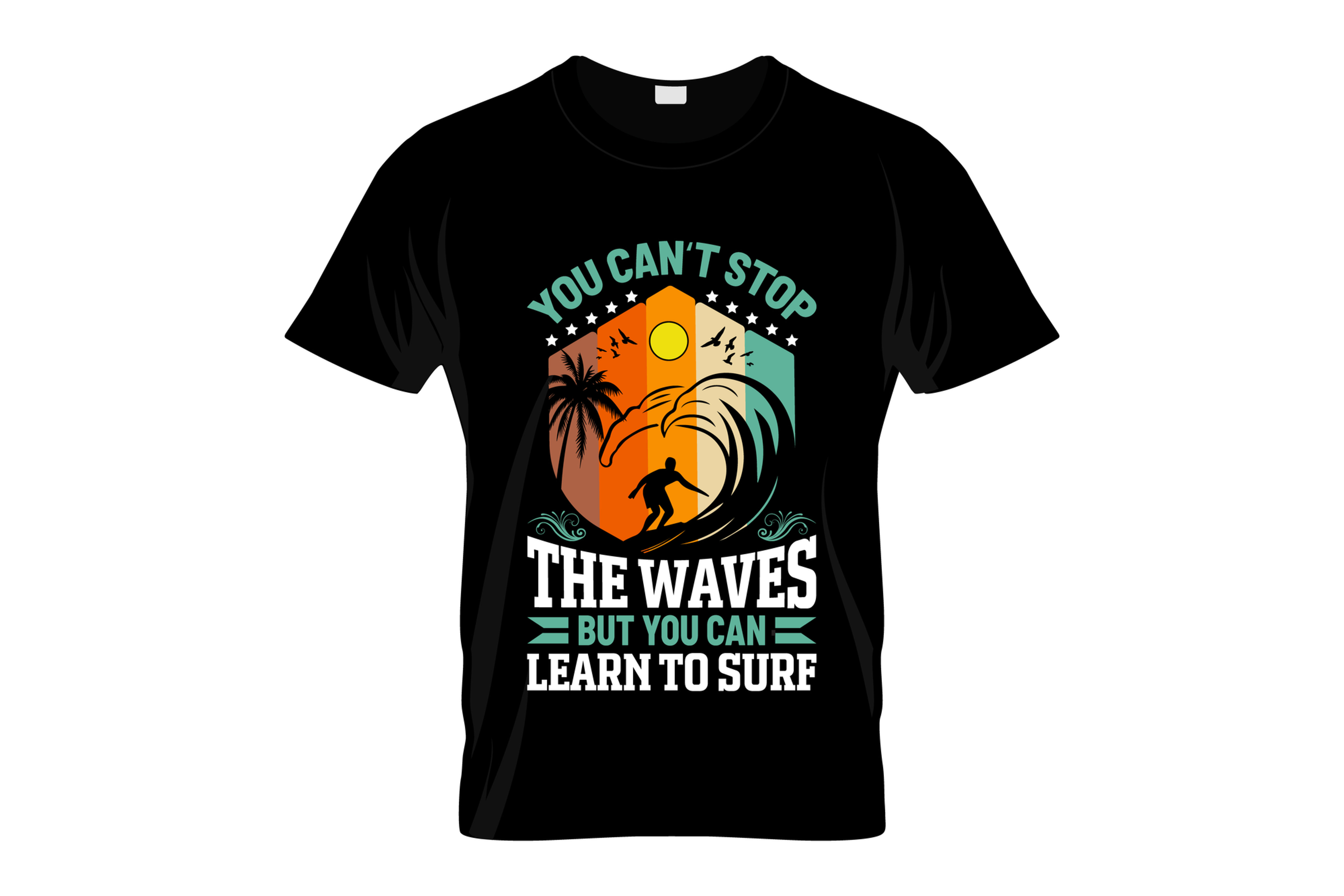 you cant stop the waves typography printed t shirts