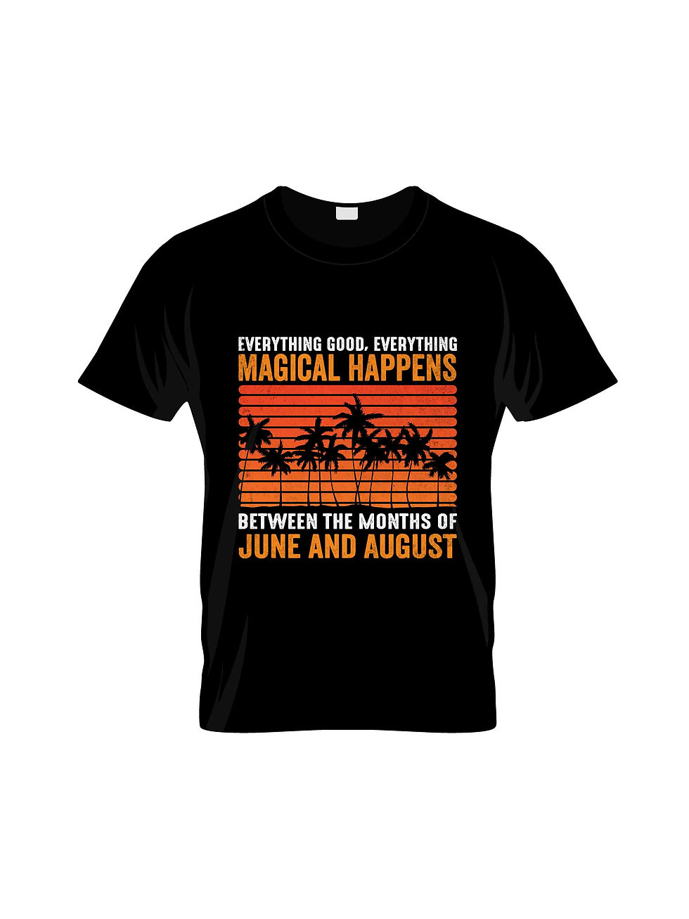 magical happens june and august typography printed t shirts