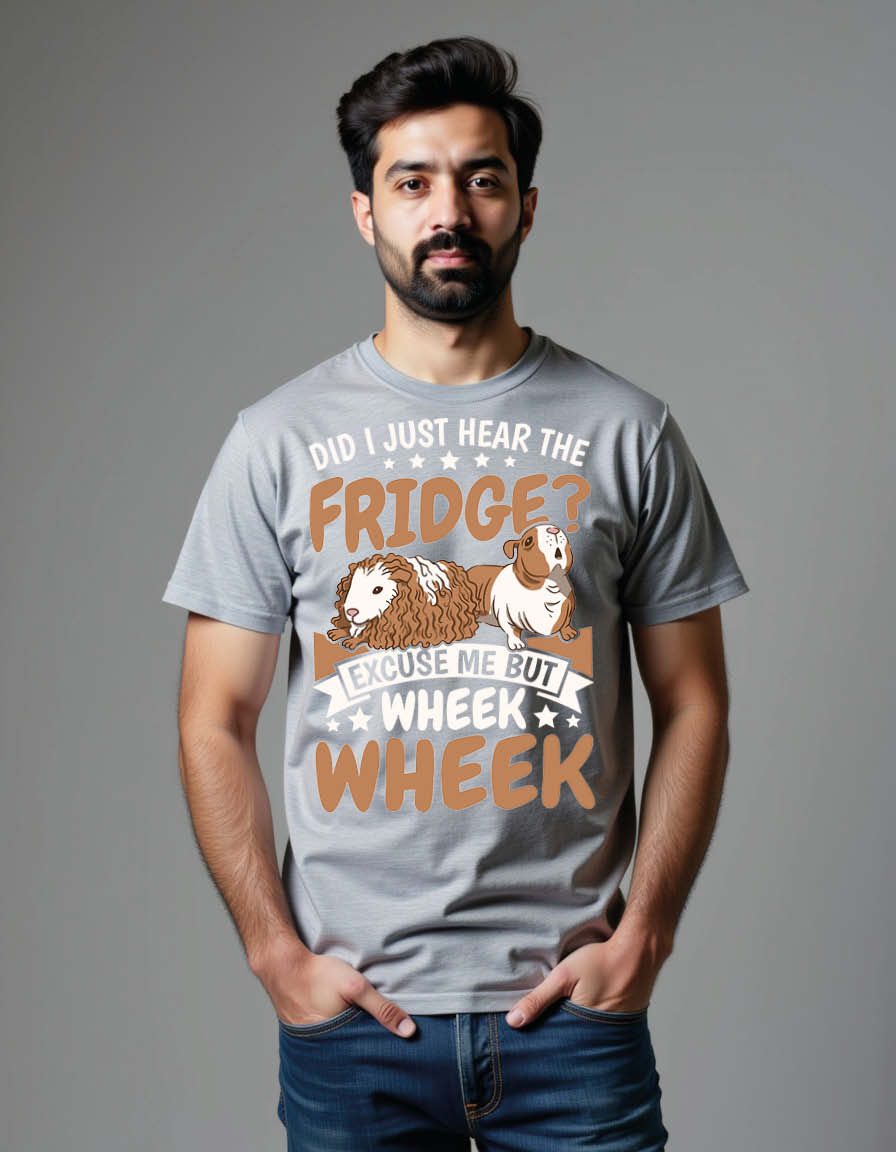 did i just hear the fridge excuse me but wheek Unisex Printed Graphic T-Shirt