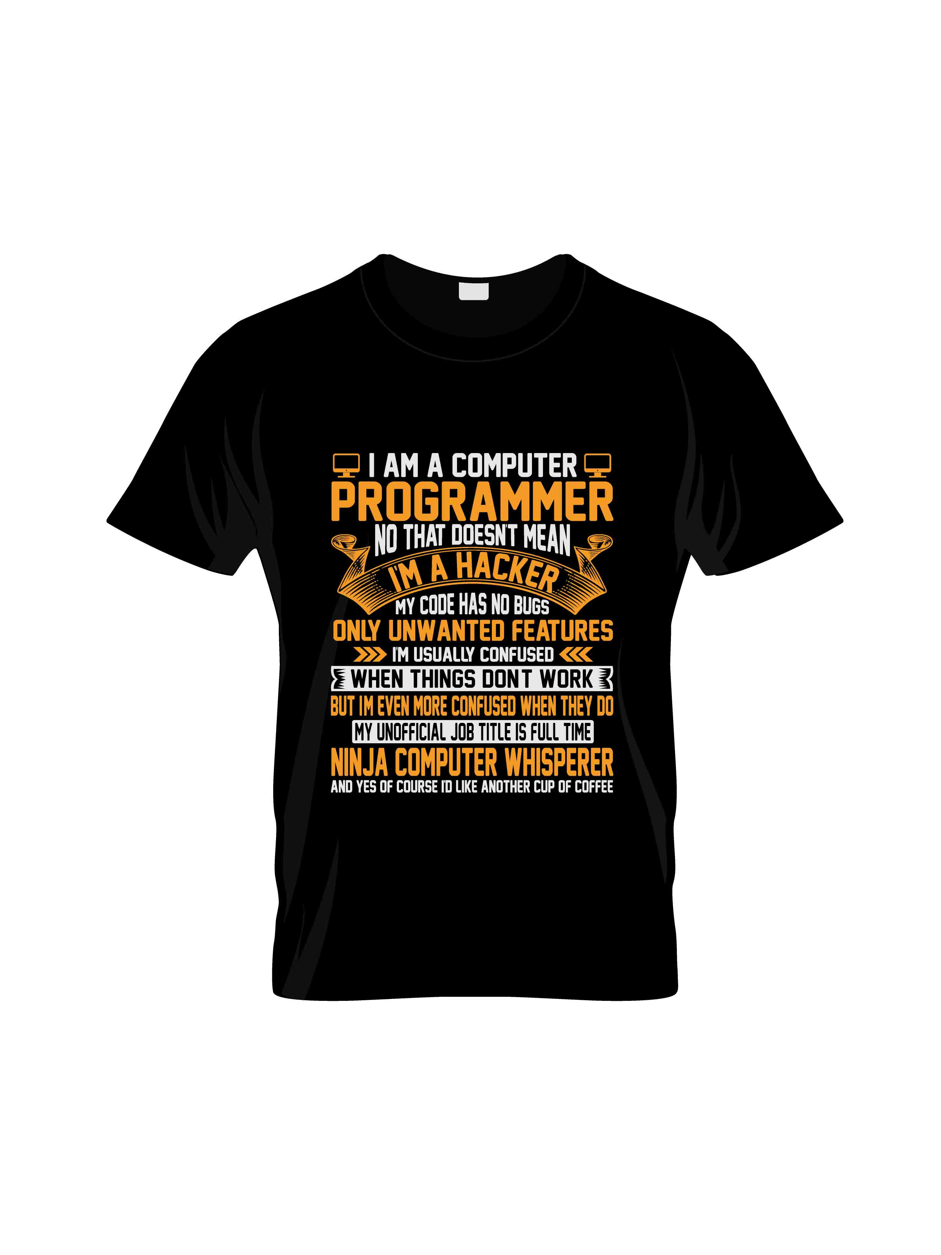 im a computer programmer typography printed t shirts