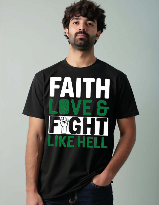 faith love & fight like hell Unisex Printed Graphic Tees For Mens Womens & Kids