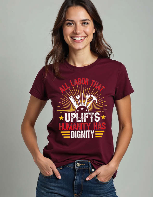 Thumbnail: all labor that uplifts humanity has dignity Unisex Printed Graphic T-Shirt
