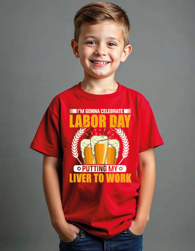 Thumbnail: i'm gonna celebrate labor day putting my liver to work Unisex Printed t shirt