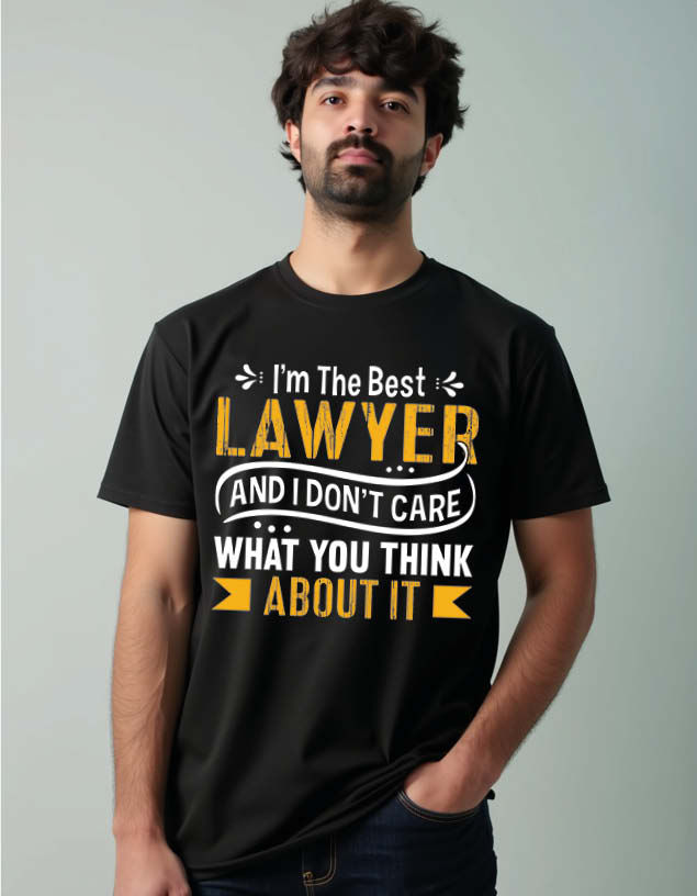 Thumbnail: i'm the best lawyer and i don't care what you think about it Unisex Printed tees